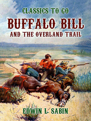cover image of Buffalo Bill and the Overland Trail